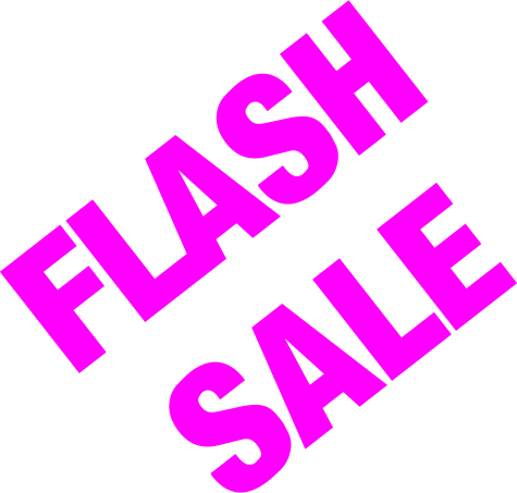 *FLASH SALE *